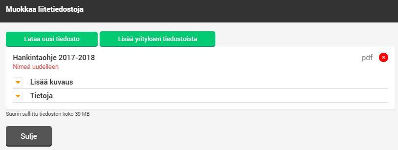 HANKINTALINJAUKSET NAVIGOINTI: Toiminnot > Hankintastrategiat Muokkaa olemassa olevan linjauksen nimeä ja