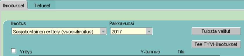 7 Verottajan vuosi-ilmoitukset päättyvälle vuodelle Palkanlaskenta Palkanlaskenta Ilmoitukset Valitse ilmoitus o Saajakohtainen erittely (vuosi-ilmoitus) o Rajoitetusti verovelvollisten