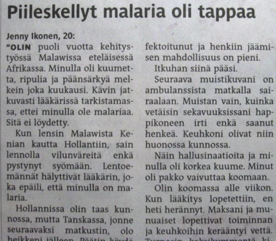 Matkailijan kuume ilman ripulia Parasiitit Malaria Ak.skistosomiaasi (Katayama-kuume) Leishmania, Trypanos.