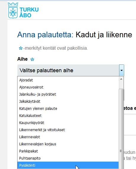 Mielipiteet ja palautteet Mielipiteen voi toimittaa joulukuun 2017 aikana myös sähköpostilla osoitteeseen kaupunkisuunnittelu.suunnitteluyksikko@turku.fi HUOM!