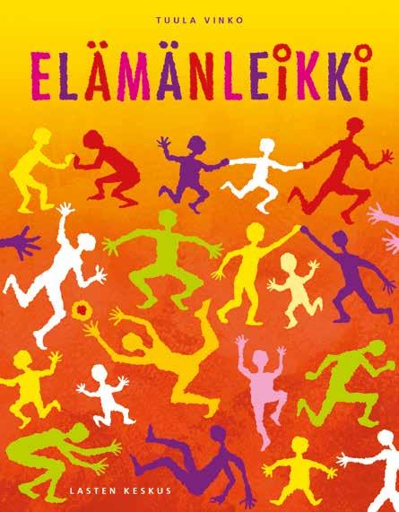 Elämänleikki paitsi pelastaa perinteiset pihaleikit myös linkittää ne osaksi katsomuskasvatusta.