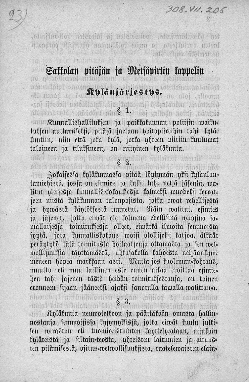 H^, Sakkolan pitäjän ja Metsäpirtin kappelin Kylänjärjestys. 1.