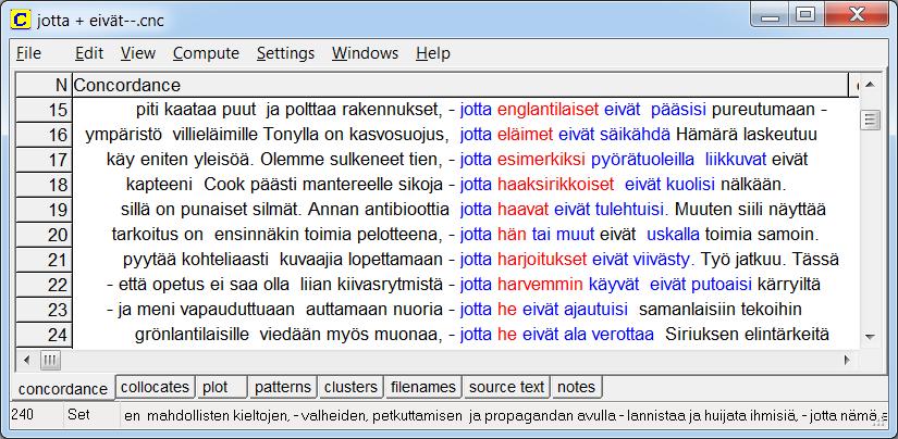 muodot siis haettiin aineistosta ainoastaan niiden perusmuodossa, sillä kaksisanaisissa vastineissa villin kortin käyttäminen olisi aiheuttanut liian suuren lisäyksen tarkistettaviin