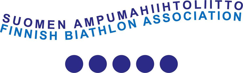 SUOMEN AMPUMAHIIHTOLIITTO RY THE FINNISH BIATHLON ASSOCIATION TOIMINTASUUNNITELMA