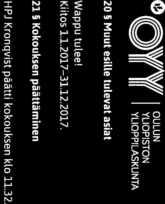 0 \V/AVII OULUN Y(( Y(( YLIOPISTON II YLIOPPILASKUNTA Pöytä kirja Hallituksen kokouksen