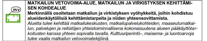 Suomun aluetta koskee myös alle oleva merkintä Rovaniemen ja Itä-Lapin maakuntakaavaa on tarkistettu ja Lapin