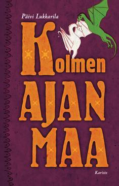 Köngäs, Heidi: Henkselirouva ja hänen koiransa Korkki hilpeä eläinaiheinen tarina Lukkarila, Päivi: Kolmen ajan maa fantasiaseikkailu 5. 6.