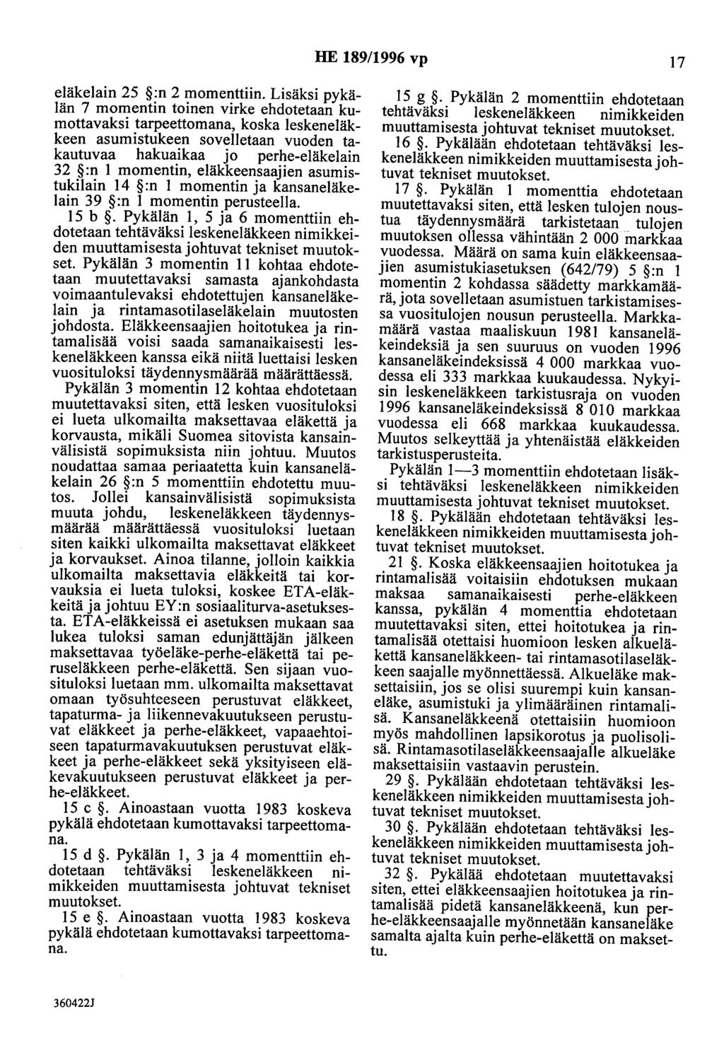 HE 189/1996 vp 17 eläkelain 25 :n 2 momenttiin.