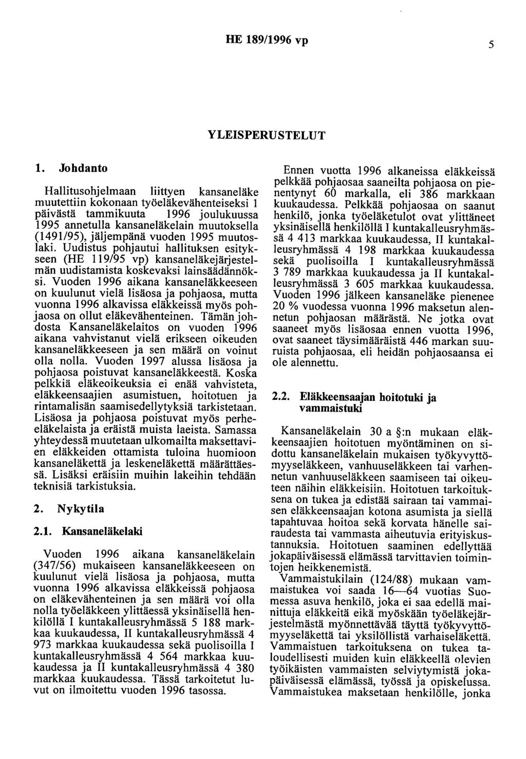 HE 189/1996 vp 5 YLEISPERUSTELUT 1.