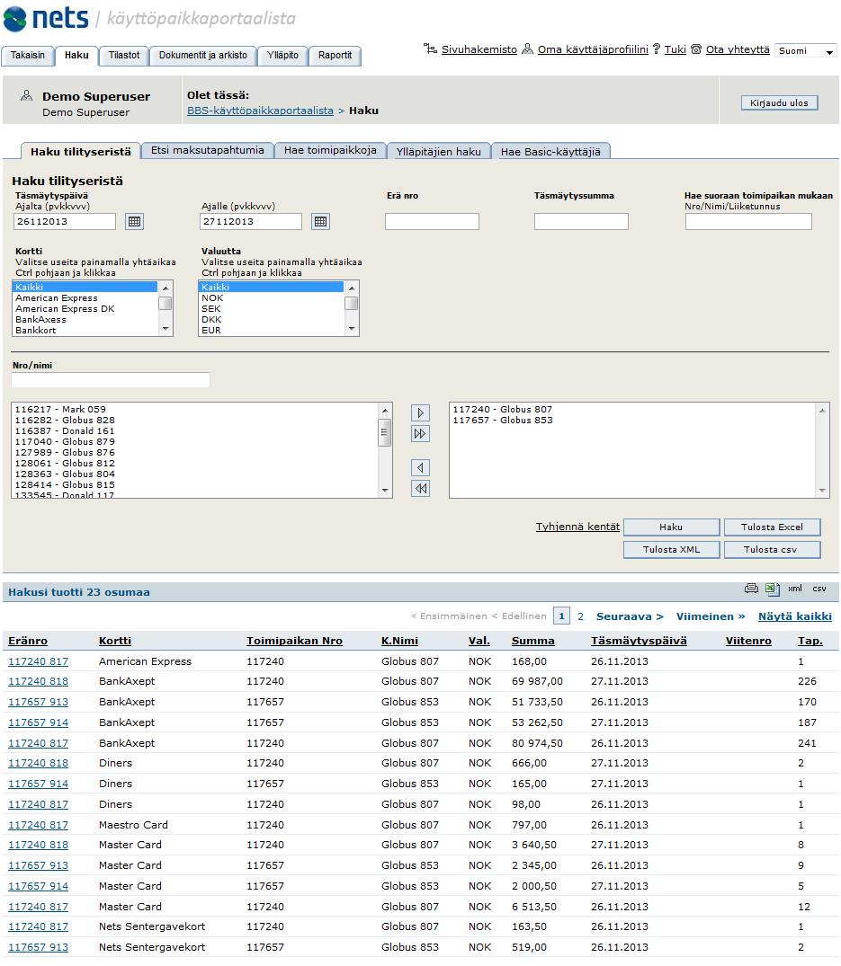 Internal Merchant Portal Kun hakutulos on näkyvissä, on mahdollista avata tietty tilityserä tai tarkastella tarkemmin kaikkia tilityserän tapahtumia.