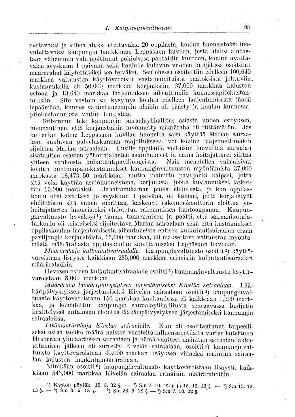 93 I. Kaupunginvaltuusto.