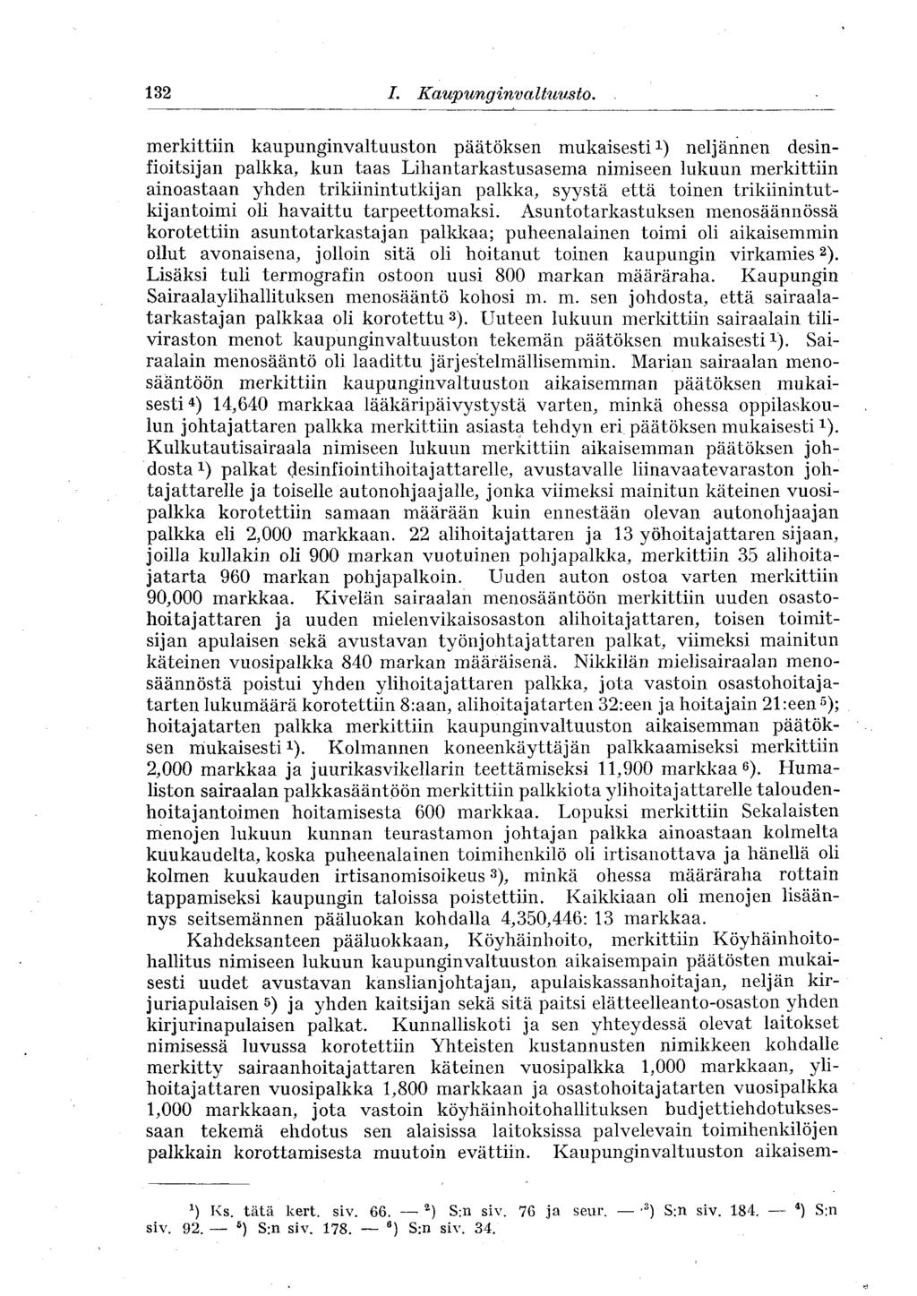 132 J /. Kaupunginvaltuusto.