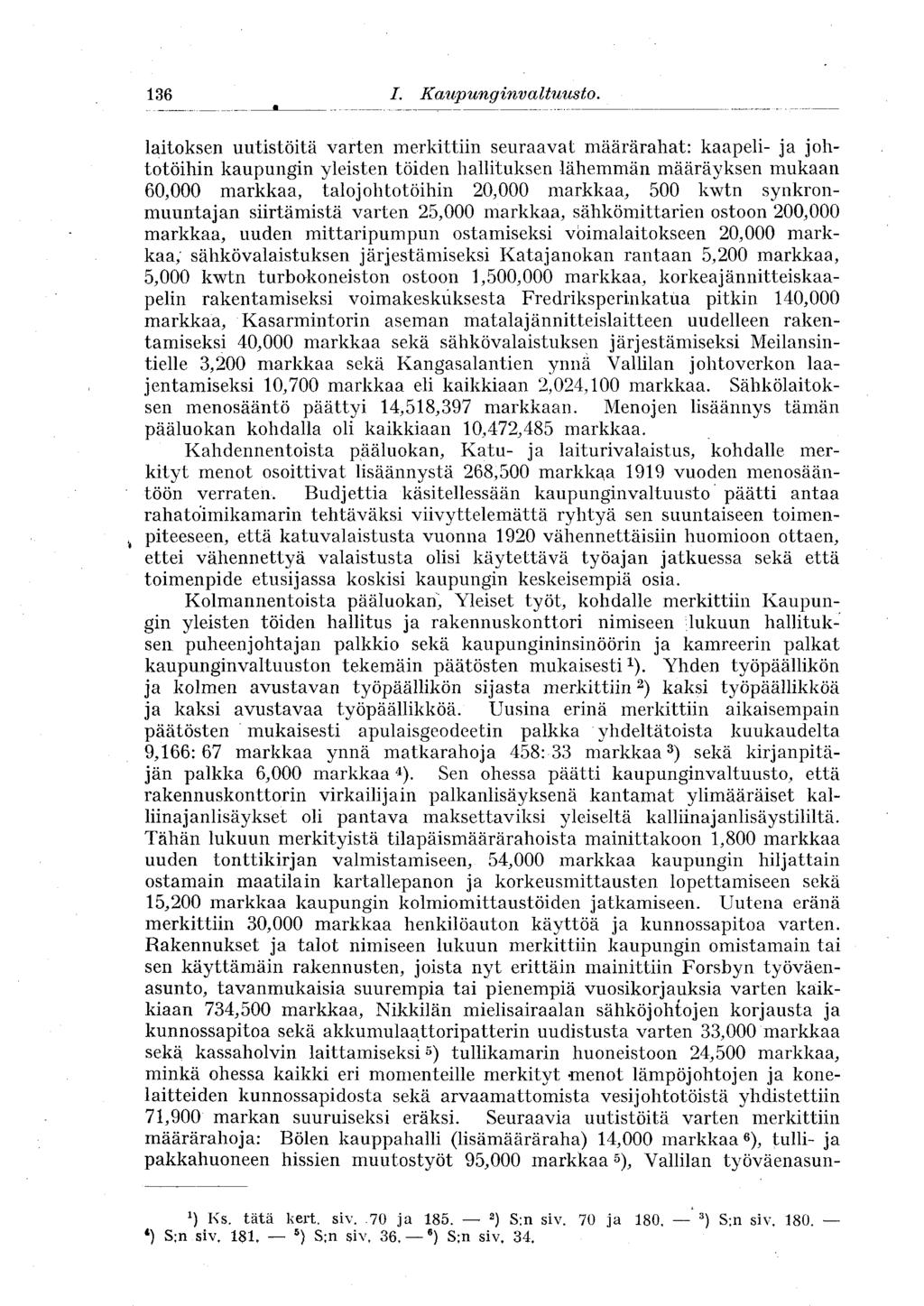 136 J /. Kaupunginvaltuusto.