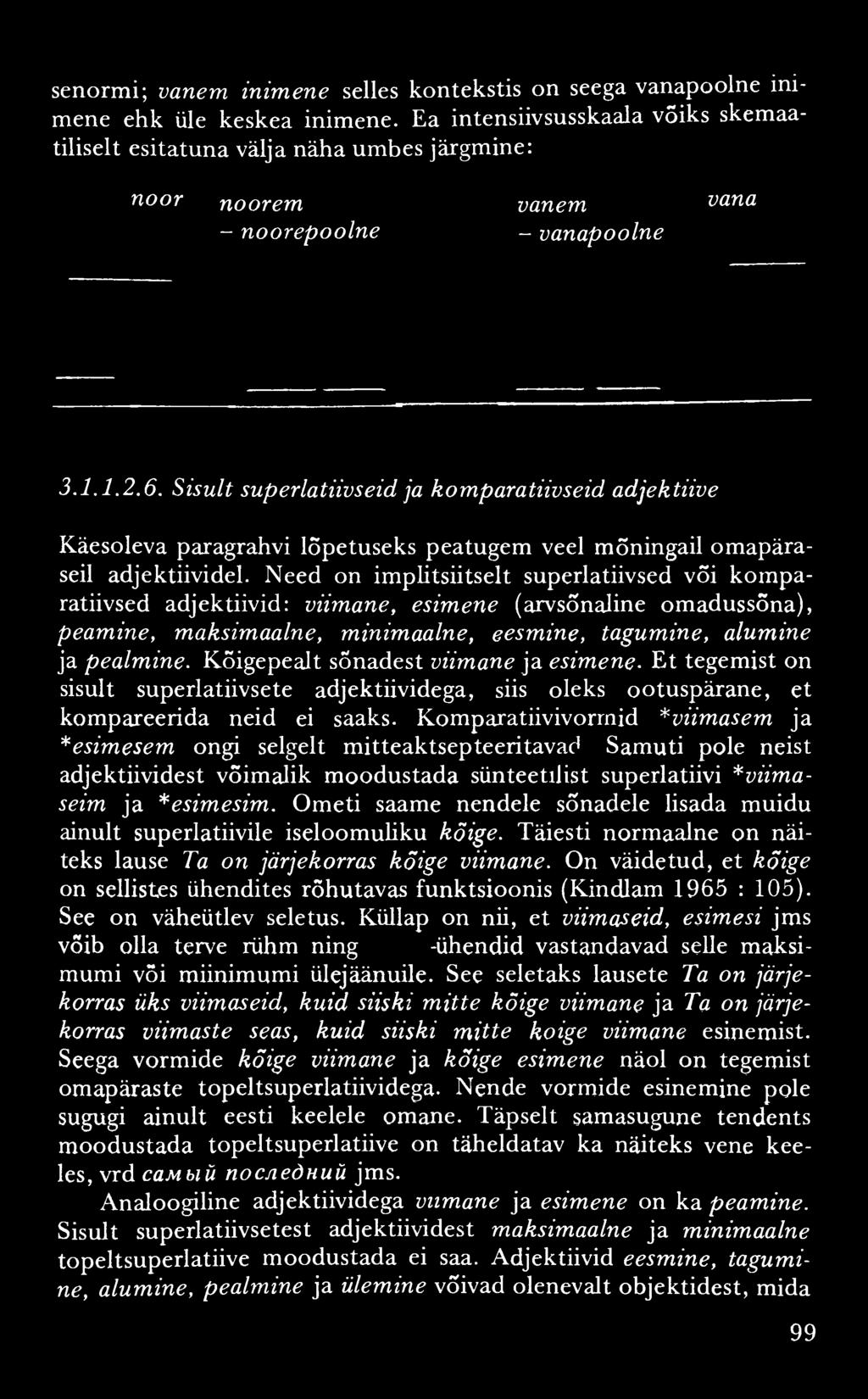 senormi; vanem inim ene selles kontekstis on seega vanapoolne inimene ehk üle keskea inimene.