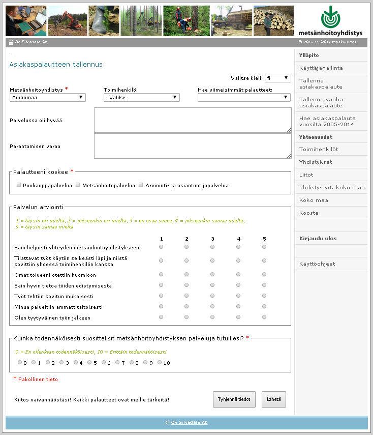 2.1 Metsänhoitoyhdistyksen tallennusnäkymä Jotta palautteen tallennus onnistuu,