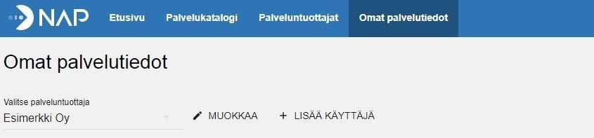 Haluan muokata luomani palveluntuottajan nimeä ja muita tietoja. Kuinka se onnistuu? Mene NAP-palvelussa välilehdelle omat palvelutiedot.