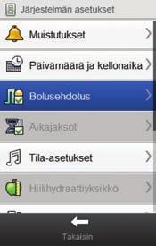 6.9 Bolusehdotuksen ottaminen pois käytöstä Kun bolusehdotus on otettu pois käytöstä, se on asetettava