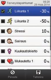 3 Näytöt, joissa lisätään tietoja yksityiskohtaisiin vs-tuloksiin Ateria-aika Hiilihydraatit Terveystapahtumat Basaali-insuliini Valitse ateria-aika. Valitse Tallenna.