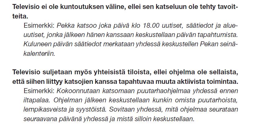 rytmittää, kenelle, mitä ja milloin (esim.