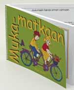 ISBN 978-951-98149-1-9 23,00 / 25,30 euroa Mukamatkaan äidinkielen työkirja 351036 Suomen kielen perustaidot hallitseville ja taidoissaan edistyneille.