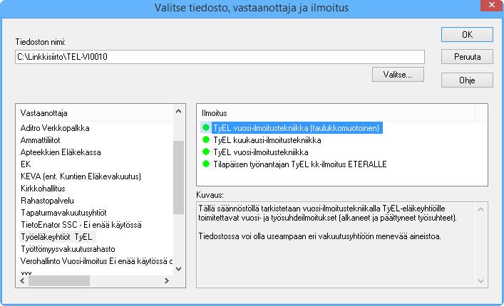 VUOSI-ILMOITUS - ELÄKEVAKUUTUS Tiedoston lähetys Linkillä Vastaanottaja Työeläkeyhtiöt TyEL Ilmoitus TyEL