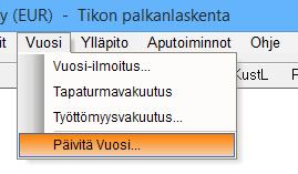 PÄIVITÄ VUOSI = KERTYMIEN NOLLAUS VARMUUSKOPIO ENNEN VUODEN PÄIVITYSTÄ!