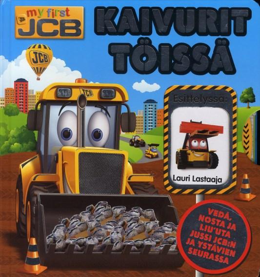 Kaivurit töissä ISBN