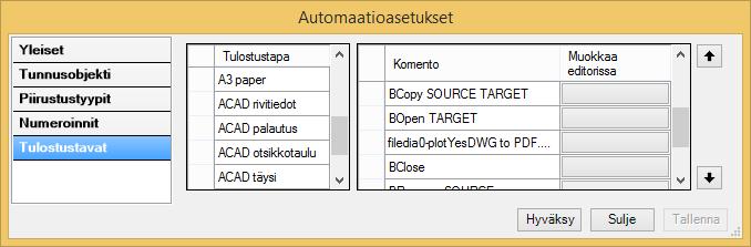 AutoCADin tulostuskomennot Tulostuskomennot lisätään yhdeksi tulostustavan riviksi Muokkaa editorissa -painikkeen avulla. Seuraavat komennot tulostavat kaavion modelin PDF:ksi. Mm.