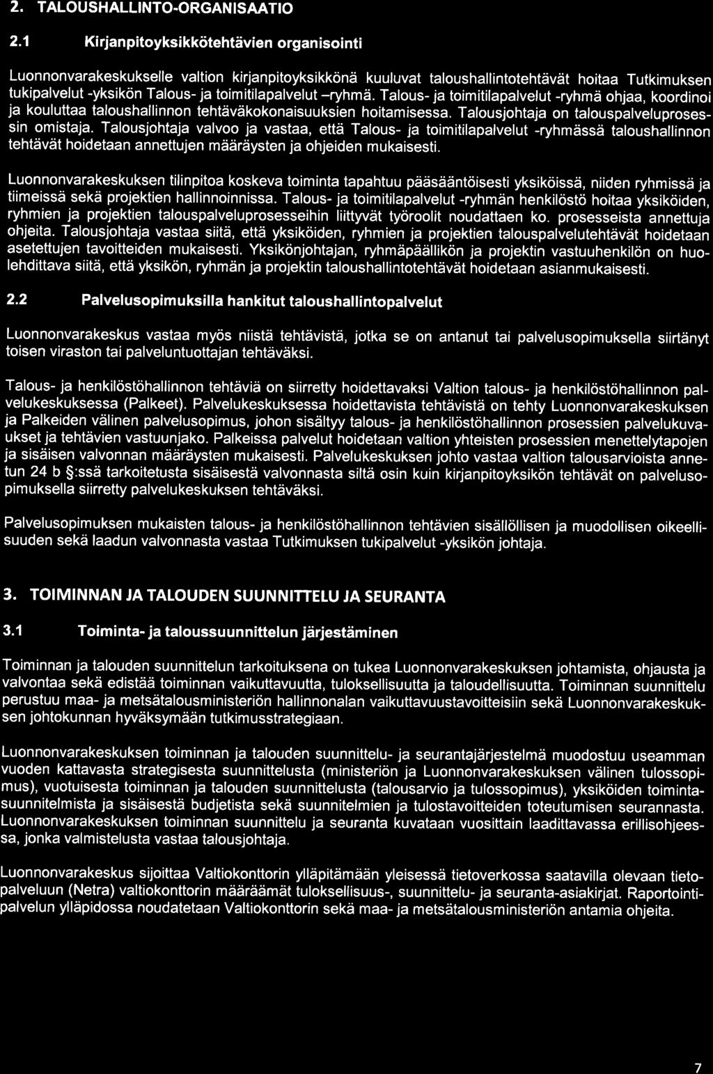 2. TALOUSHALLINTO.ORGAN SAATIO 2.