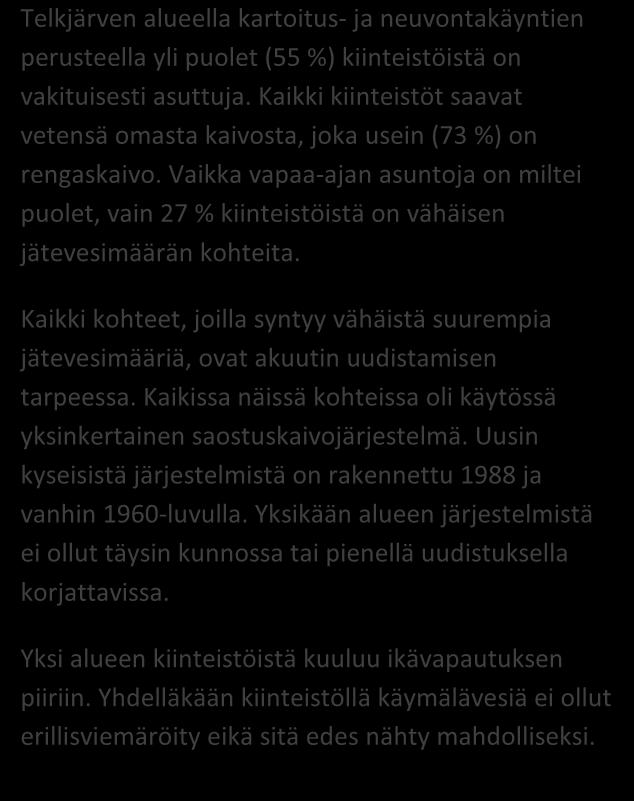 SAIMAAN VESIENSUOJELU- YHDISTYS RY JÄSSI 2015 ALUEKORTISTO TELKJÄRVI / Lappeenranta 43/2015 Pohjavesialue Taajaan asuttu alue Vedenottamon suoja-alue Vesihuollon kehittämisalue Muu erityisalue