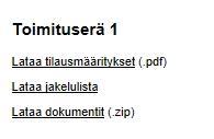 Tulostustilauksen lataussivu Kokoelman loki sisältää tiedon tulostustilauksen latauksista.