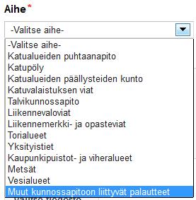 Kuopion kaupunki Asiakkaan ohje 5 (18) 3.1 Palaute - osa 3.1.1 Palautteen aihe Palautteelle valitaan aihe.