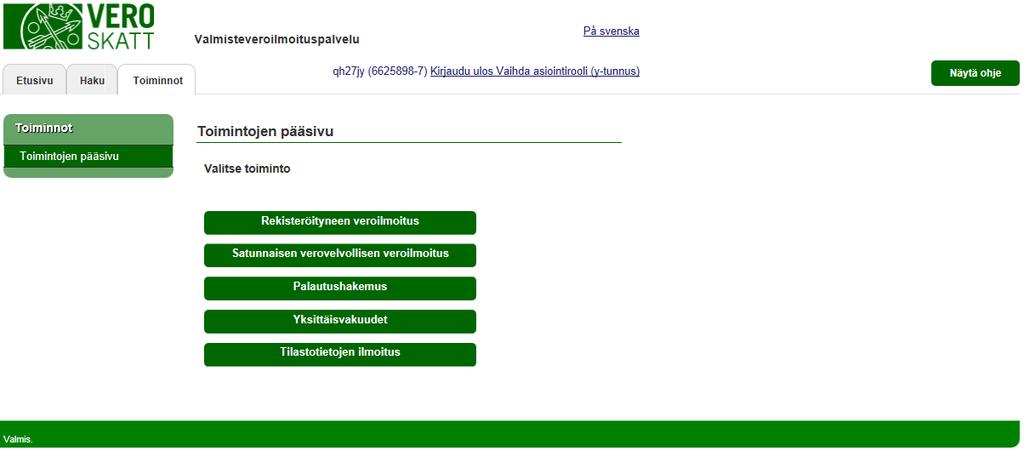 Verohallinto Valmisteveroilmoituspalvelu - Katso tunnistautuneen käyttöohje 29 / 32 TILASTOTIETOJEN