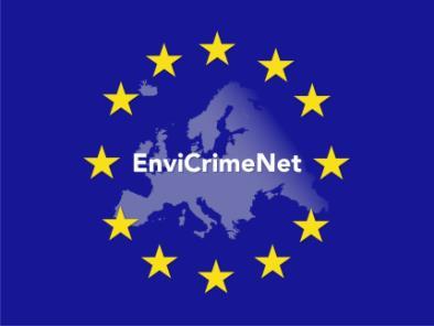 Europol Unclassified - Basic Protection Level EnviCrimeNet Aiming to: - Improve the fight against environmental crime - Raise awarenes at strategic level; - Share expertise; - Establish risk