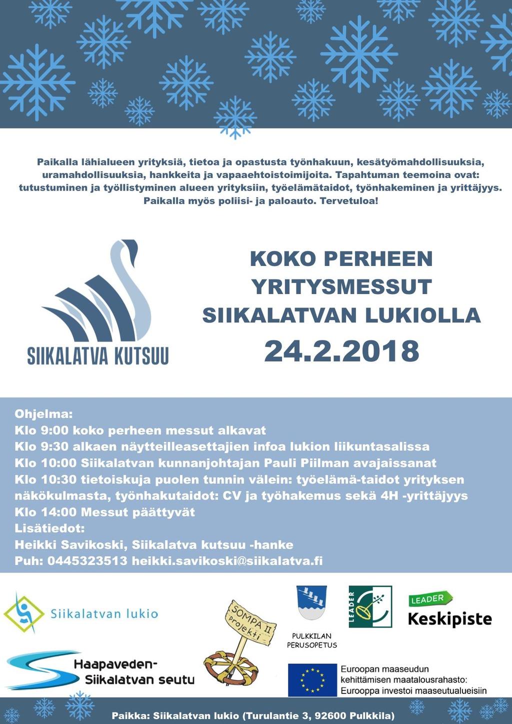 Ryhmä kokoontuu Siikalatvalla Koulutuskeskus JEDU:n Piippolan toimipisteessä kuukauden tai kahden kuukauden välein. Ryhmä on tarkoitettu Siikalatvan ja Pyhännän erityislasten vanhemmille.