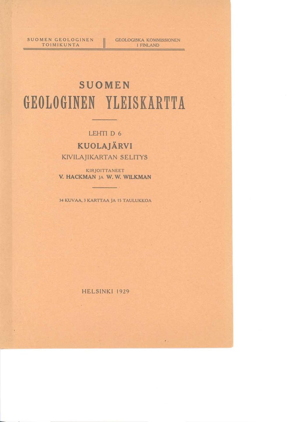 SUOMEN GEOLOGINEN TOIMIKUNTA II GEOLOGISKA KOMMISSIONEN 1 FINLAND SUOMEN GEOLOGINEN YLEISKARTTA LEHTI D 6