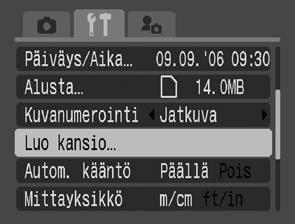 Kuvien muistipaikan (kansion) luominen Kuvaustila Voit luoda koska tahansa uuden kansion, jolloin ottamasi kuvat tallentuvat luomaasi kansioon automaattisesti.