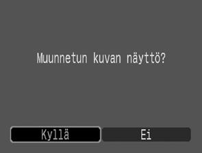 /SET-painiketta. 4 Valitse [OK] ja paina -painiketta. Uusi, My Colors -tehosteella muunneltu tallennettu kuva jää luettelon viimeiseksi.