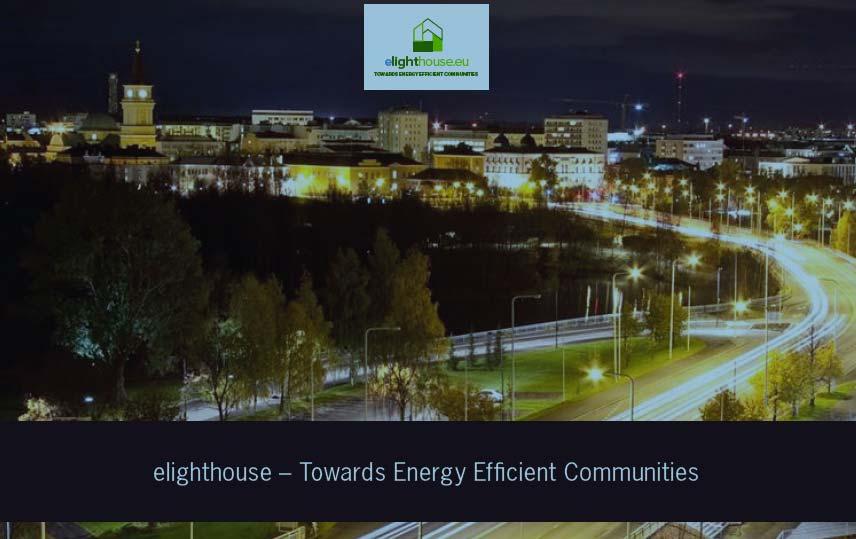 elighthouse project Started April 2016 Budget ca.