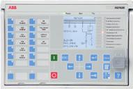 ABB MicroSCADA Pro/ System 800xA Sähkölaitos: IEC 60870-5-104 Teollisuus: OPC COM600 Web-pohjainen käyttöliittymä COM600 Web-pohjainen käyttöliittymä Ethernet-kytkin PCM600 Ethernet-kytkin PCM600