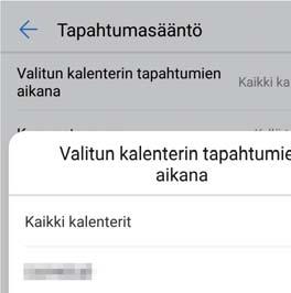 Järjestelmän ominaisuudet ja Asetukset 1 Avaa Asetukset. 2 Kosketa Ei saa häiritä ja valitse Aikasääntö käyttääksesi SIM-kortin lukitusasetuksia.