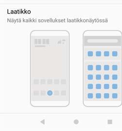 Laatikosto-aloitusnäytön käyttöön ottaminen Käytä Laatikosto-aloitusnäyttöä tallentaaksesi sovelluskuvakkeita erilliseen sovelluslaatikostoon.