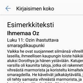 1 Avaa Asetukset. 2 Kosketa Näyttö > Silmien mukavuus.