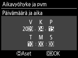 Jos kesäaika on käytössä paikallisella aikavyöhykkeellä, korosta Päällä painamalla 1 ja paina J-painiketta. 6 Aseta päivämäärä ja aika.