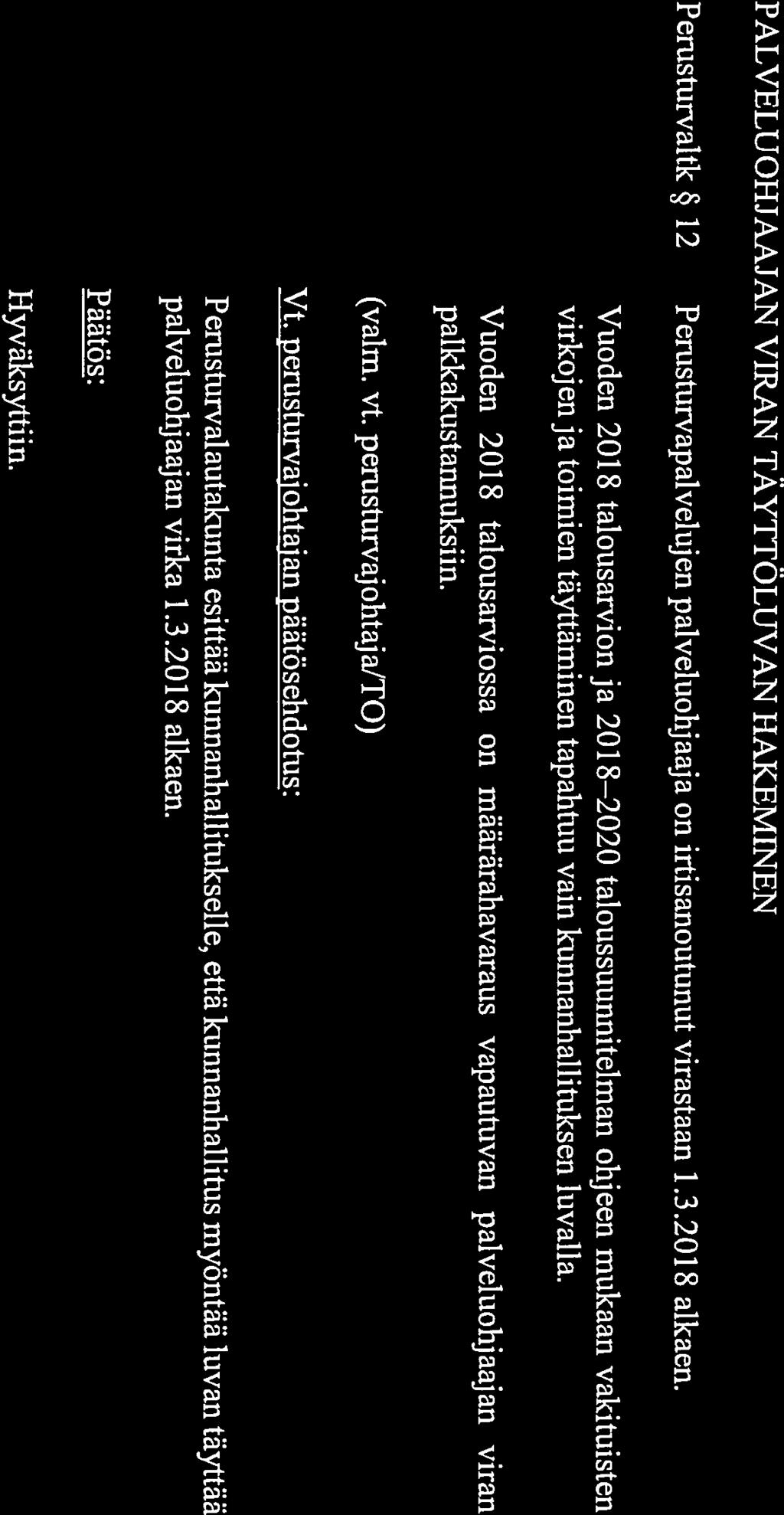 Viranomainen Kokouspäivämäärä Sivu Perusturvalautakunta 18