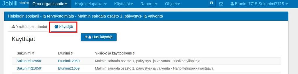 9.3 Organisaation käyttäjät Siirry käyttäjät -välilehdelle yläreunasta organisaation nimen alapuolelta. Katsele käyttäjän tietoja klikkaamalla käyttäjän nimeä. 9.3.1 Uuden käyttäjän luominen