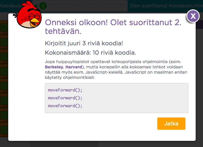 Lisäharjoituksia: https://studio.code.org/ -sivustolta löytyy myös kurssimuotoisia tehtäviä, jotka etenevät helposta vaikeaan.