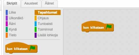 Vihreä lippu merkitsee Scratch-maailmassa ohjelman aloitusta. Raahaa Komentoruudun Skriptit -välilehden Tapahtumat -osan alta Kun klikataan vihreää lippua -koodi Koodiruutuun.