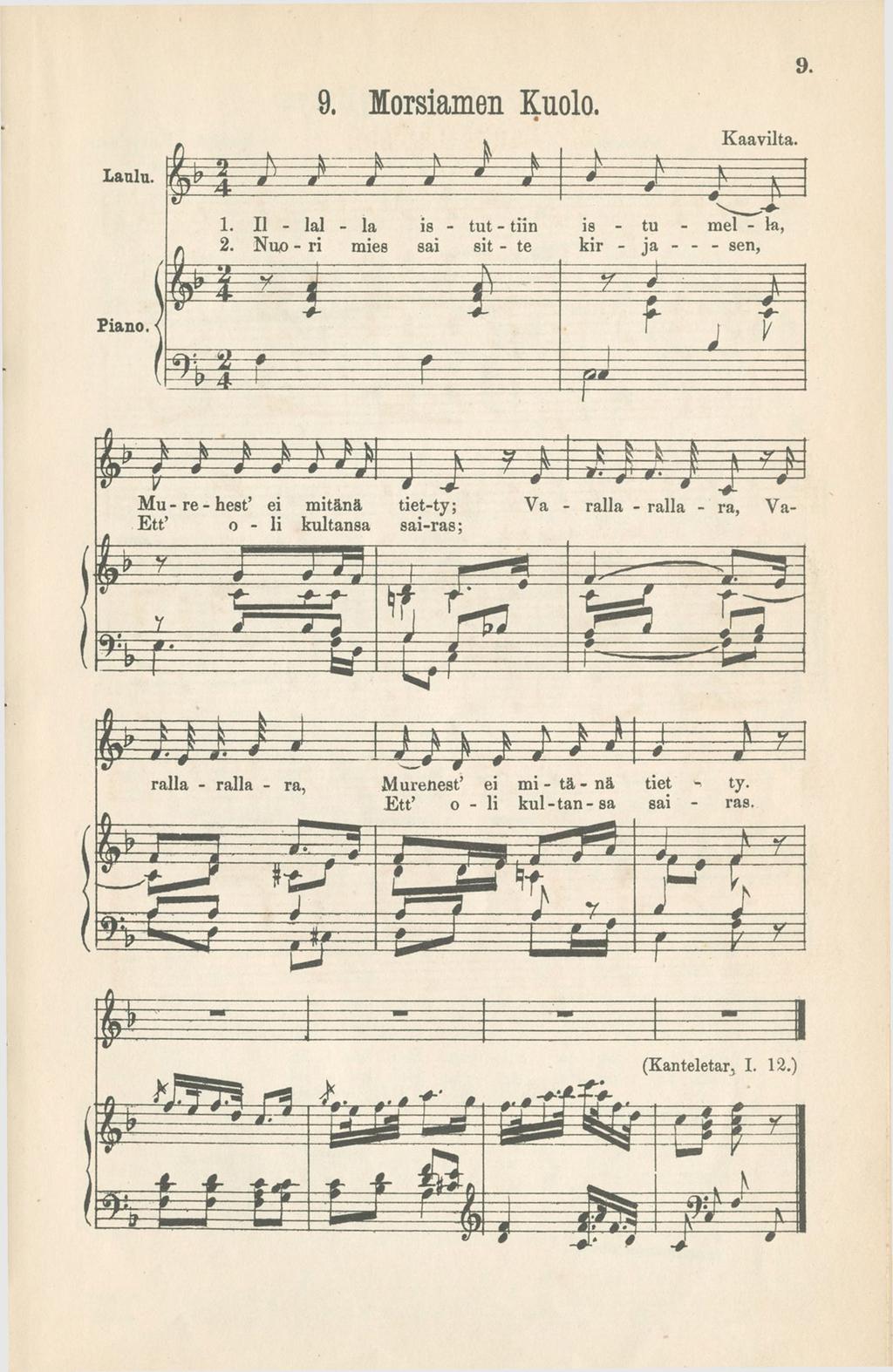 Laulu. Pano. N 4 ' 9. Mosamen Kuolo. h N- Kaavlta. 1. Il - lal - la s - tut - tn s - tu - mel - la, 2.