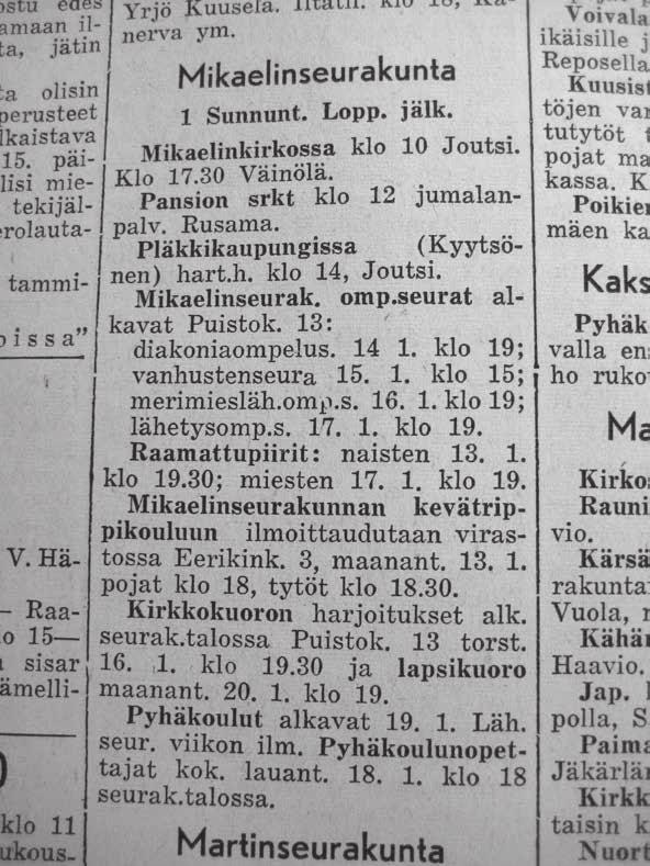 TERVETULLEITA TÄNNE - Mikaelinseurakunnan merimieslähetysompeluseuran perustaminen Kun Mikaelinseurakunnassa kokoonnuttiin ensimmäistä kertaa tammikuussa 1958, kertoo päiväkirja tapauksesta